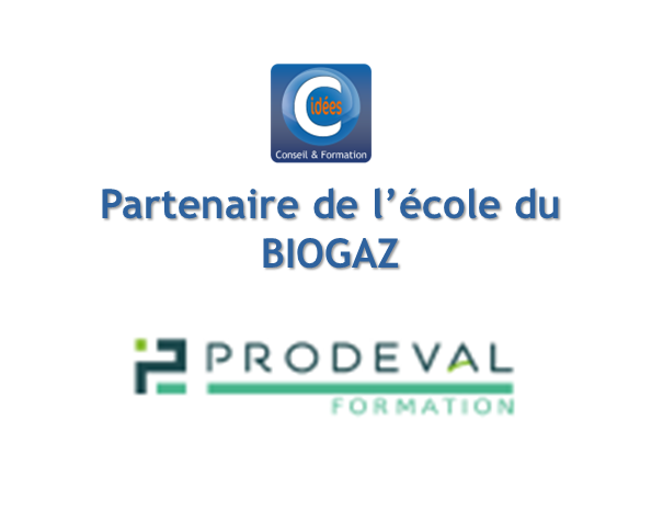 Cidées Conseil & Formation partenaire de “L’ÉCOLE DU BIOGAZ” par PRODEVAL